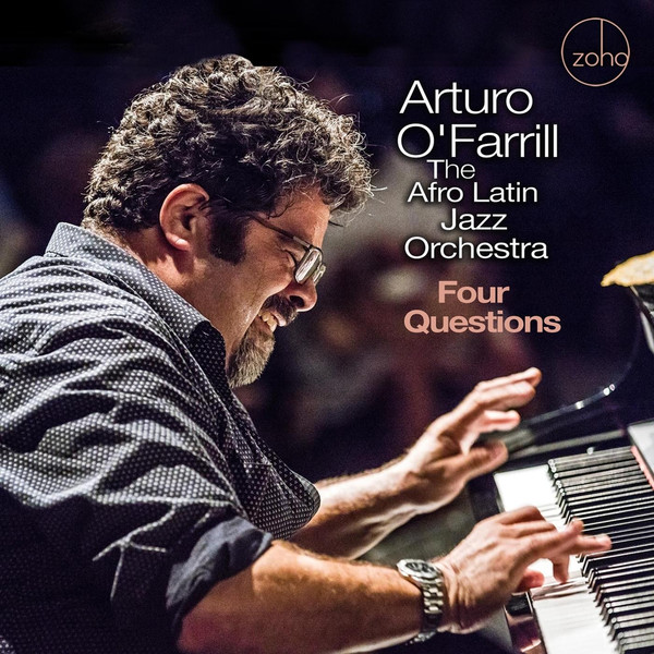 Arturo O'Farrill - Four Questions 2020