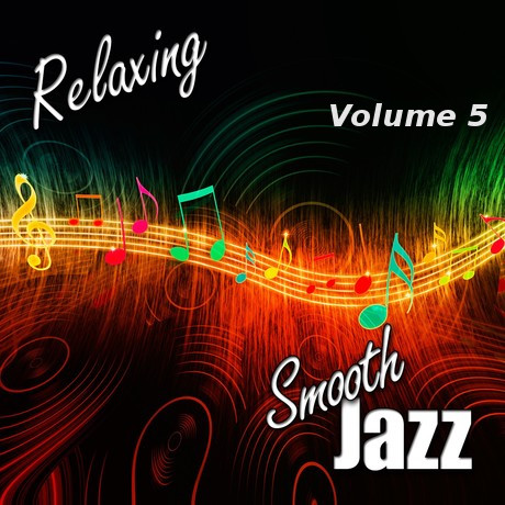 Relaxing Jazz: Volume 5